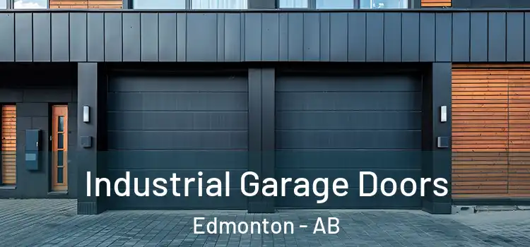 Industrial Garage Doors Edmonton - AB